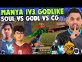 Iqoosoul manya 1v3 godlike  soul vs godl vs carnival  team soul 