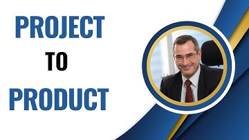 Project to Product