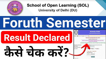 DU Sol 4th Semester Result Declared May-June 2022 | How To check sol 4th Semester Result 2022