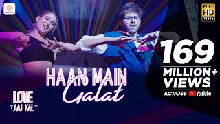 Haan Main Galat - Love Aaj Kal | Kartik, Sara | Pritam | Arijit Singh | Shashwat Thumb