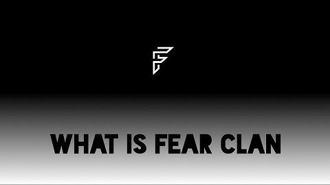 What is FeAr clan