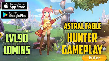 Astral Fable Hunter Gameplay - MMORPG New Game