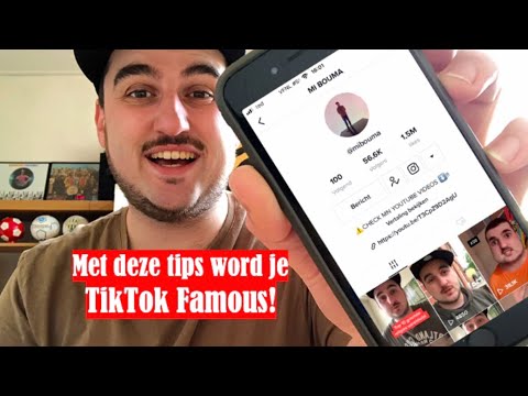 Zo word je Tiktok Famous - de gouden tips om viral te gaan op Tiktok!