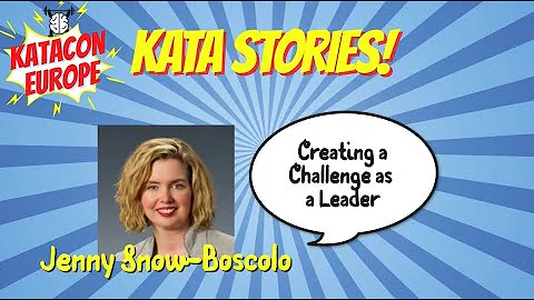 Kata Stories #18 - Creating a Challenge as a Leader
