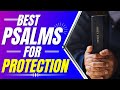 Best Psalms for protection: Psalm 35, Psalm 91, Psalm 31, 27, 37 (Psalms for sleep)(Powerful Psalms)