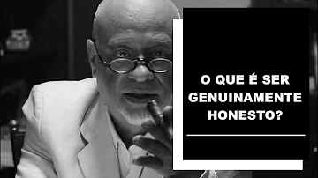 Por que vale a pena ser honesto?