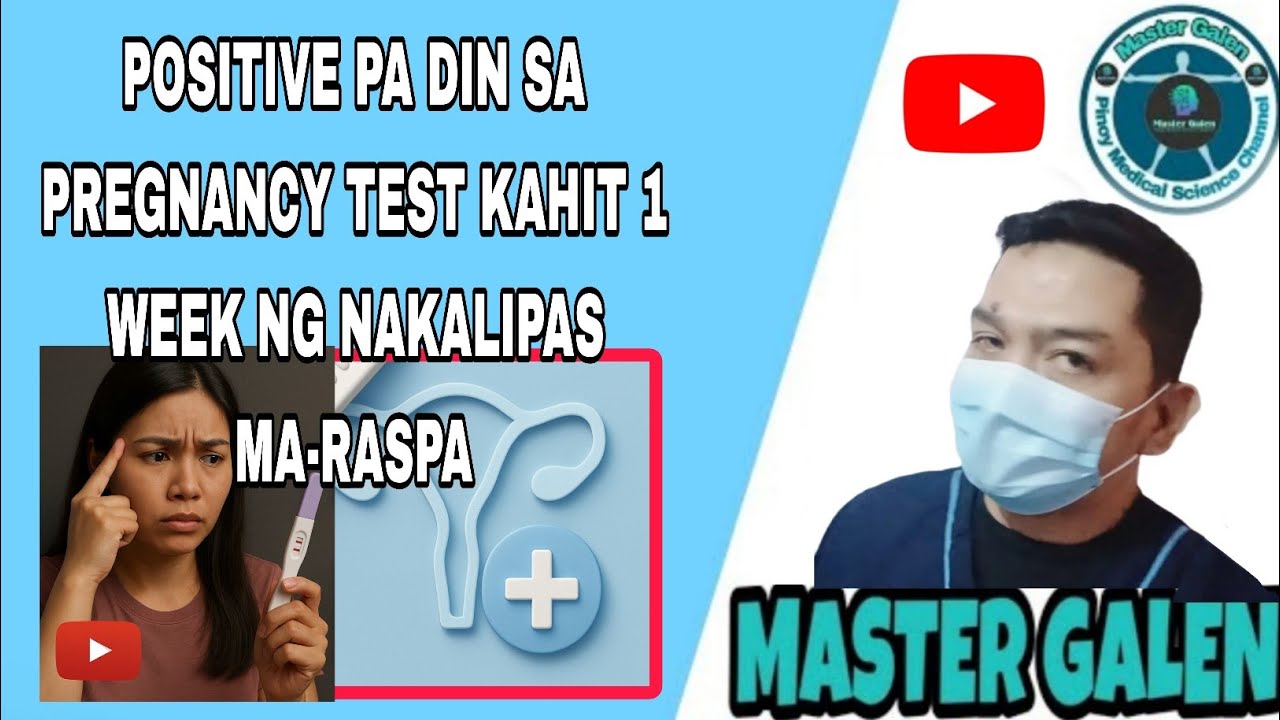 Positive pa din sa PREGNANCY TEST kahit na RASPA na