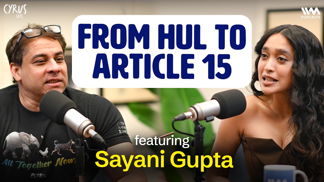 From Sacrificing a Corporate Career to Four More Shots! | Sayani Gupta on Cyrus Says!