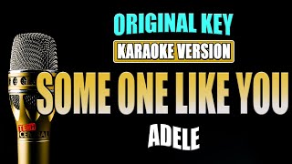 Someone Like You - Adele [ KARAOKE VERSION ] Original Key