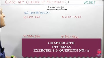 Q2) Ex- 8.6 Class 6 Maths Chapter 8 Decimals | Maths Class 6 CBSE NCERT In Hind By Deepak Garg