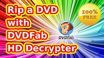 How to rip a DVD with DVDFab HD Decrypter