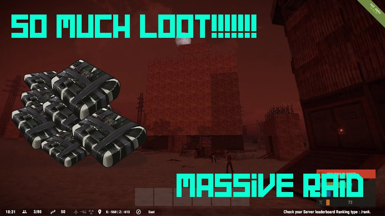 OUR BIGGEST RUST RAID -SO MUCH LOOT!!!! / REVENGE RAID - YouTube