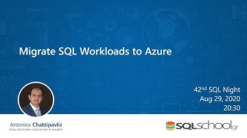 Migrate SQL Workloads to Azure