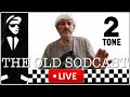 Live the old sodcast 18  2tone w nicks vinyl butty  vinylcommunity