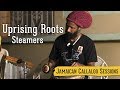 Jcs17  uprising roots  steamers acoustic