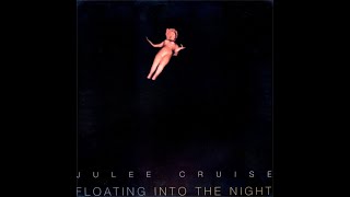 Julee Cruise • Floating Into The Night • Into The Night / I Float Alone • 12&quot;