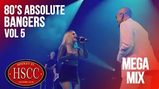 Download Lagu '80's ABSOLUTE BANGERS Vol 5' Covers by The HSCC MP3 Download Lagu '80's ABSOLUTE BANGERS Vol 5' Covers by The HSCC MP3