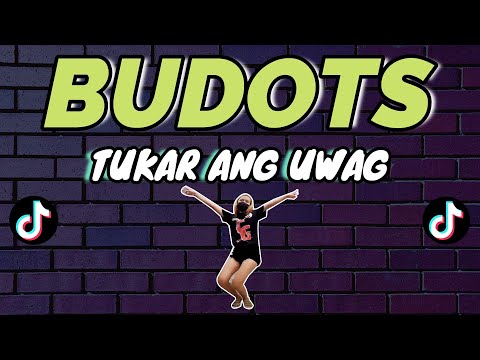 TUKAR ANG UWAG ( BUDOTS )