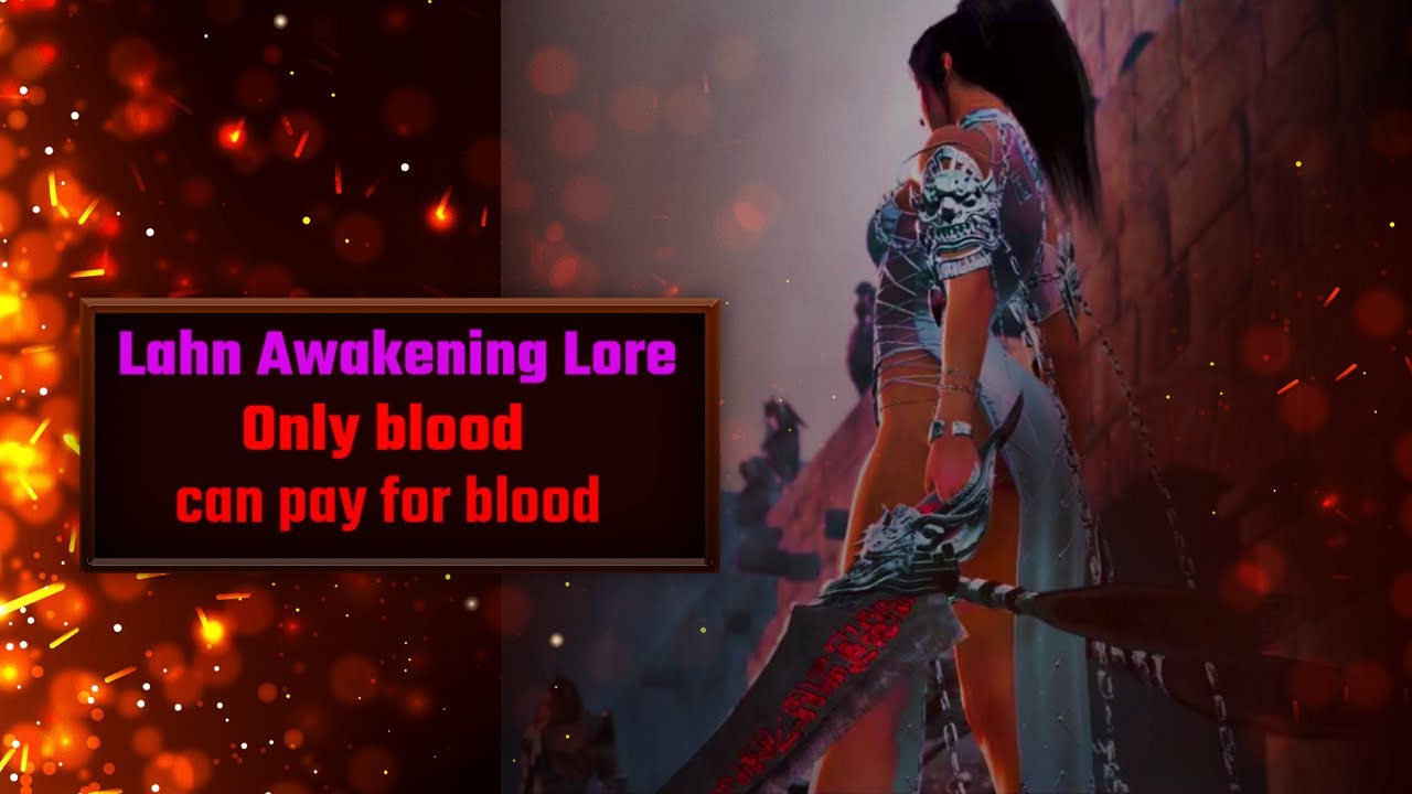 Black Desert Online, Lahn Awakening Lore, (Episode 6) Part 2 YouTube