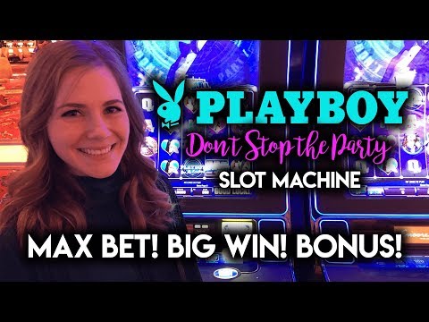 Playboy Don't Stop the Party Slot Machine BIG WIN! Max Bet BONUS!