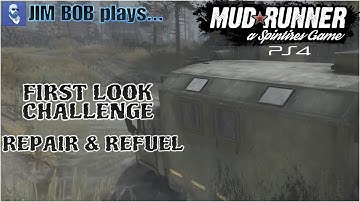 Mudrunner: Spintires PS4 Edition First Look - Challenge 2: Repair & Refuel