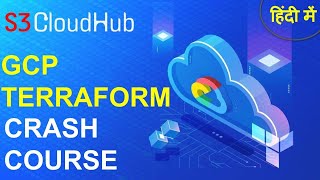 [HINDI]From Zero to Hero: GCP Terraform Crash Course for DevOps Engineers