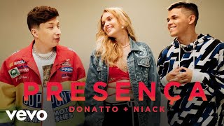 DONATTO, Niack - Presença