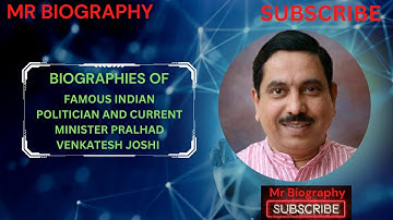 Biography Of Famous Indian Politician And Current Minister Pralhad Venkatesh Joshi  In English