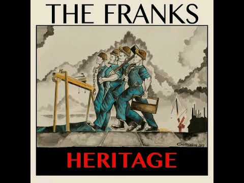 The Franks — The Franks - Heritage(full album 2018)