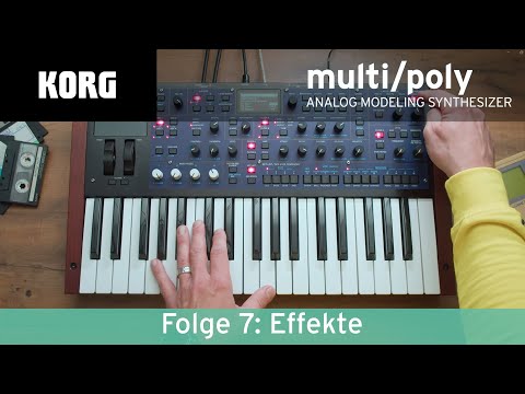 KORG multi/poly Deep Dive – Effects