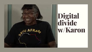 Age-Friendly and the Digital Divide - Interview w/Karon Net Worth