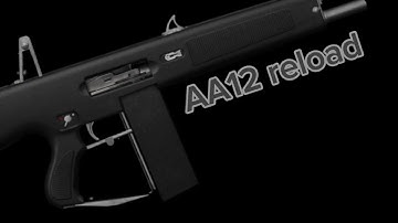 AA12 reload (Weaphones)