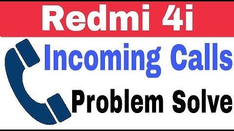 Redmi 4i || Incoming calls busy problem || incoming calls not coming Waiting || call busy settings
