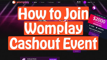 Womplay Review | How to Join a Cashout Event