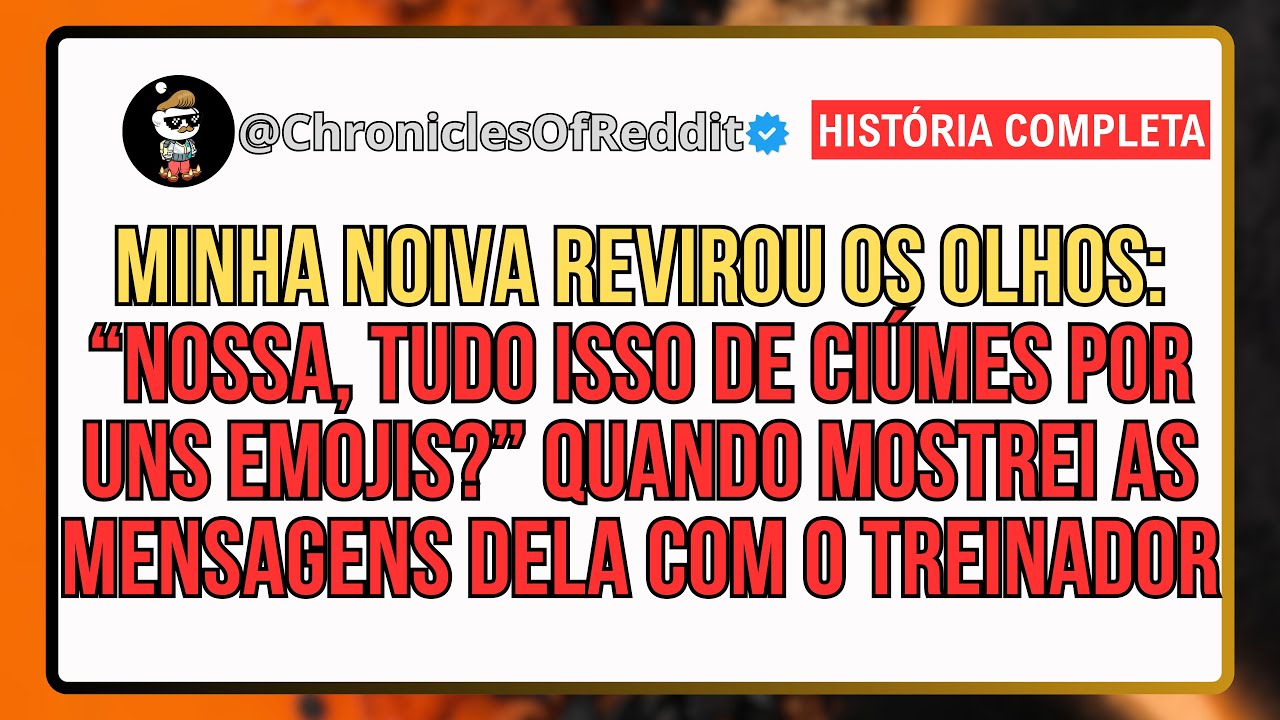 Minha Noiva Revirou Os Olhos: 