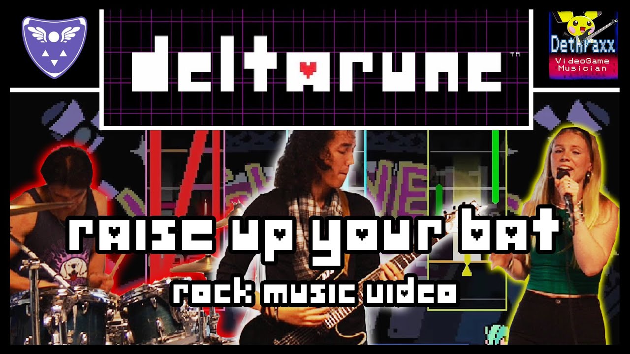 Deltarune: Raise Up Your Bat! / ROCK MUSIC VIDEO | Full Band / Vocal Cover Deltarune: Raise Up Your Bat! / ROCK MUSIC VIDEO | Full Band / Vocal Cover