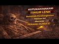 Kutukan Makam Timur Lenk, Benarkah Pembongkaran Makam Ini Memulai Perang Dunia Ii?