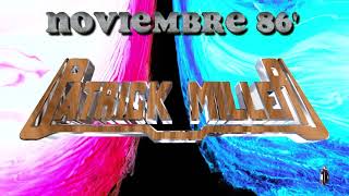 PATRICKMILLER NOVIEMBRE 86'