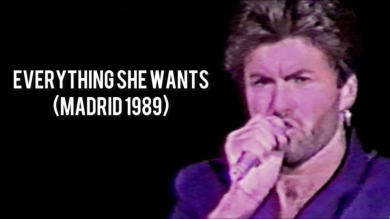 George Michael - Everything She Wants (Madrid 1989)