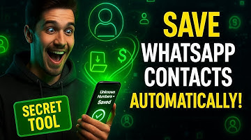 Secret App to Save WhatsApp Contacts Automatically | Step by Step Guide