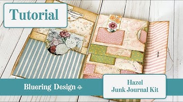 Hazel Junk Journal Folder Tutorial