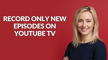 RECORD ONLY NEW EPISODES ON YOUTUBE TV - Julia