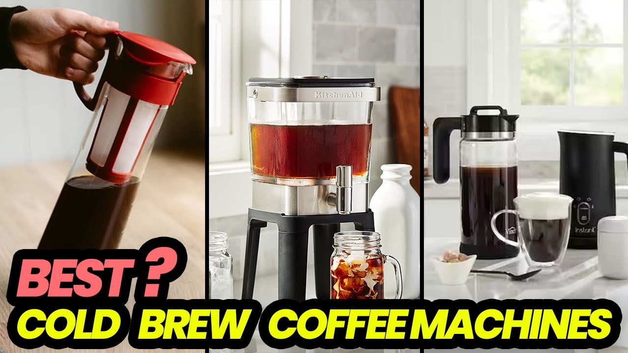 10 Best Cold-Brew Coffee Makers (2023): Oxo, KitchenAid, and More