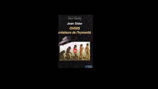 LVDO - Jean Sider - Ovnis Créateurs de l’Humanité