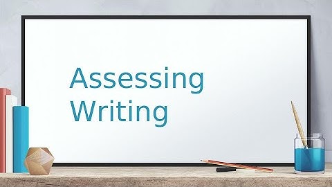 Assessing Writing