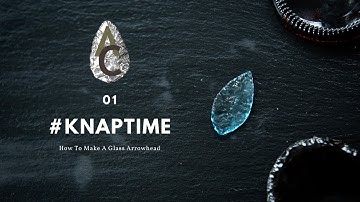 How To Make A Glass Arrowhead With A Beer Bottle - Pressure Flaking on #KnapTime (E1)