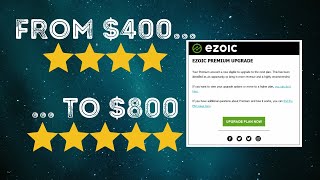 We've Been Upgraded from Ezoic Premium 4 to 5 Stars! +$300/Month!
