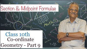 Class 10 Maths Revision| Coordinate Geometry Part - 9| Section & Midpoint Formula | Board Exam