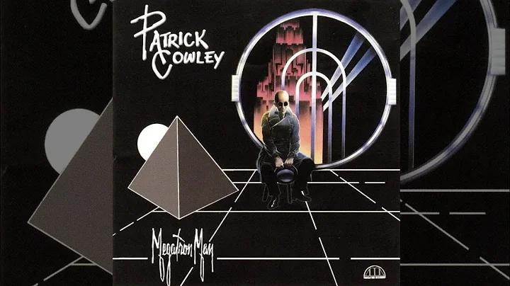 Patrick Cowley - Megatron Man [Full Album]