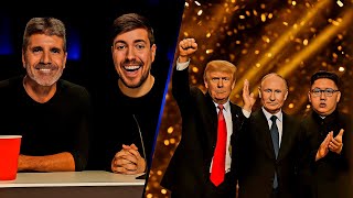 World Leaders Go On AGT (Feat. MrBeast)
